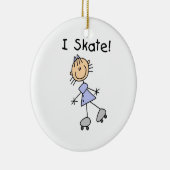 I Skate - Girl Roller Skater Keramik Ornament (Rechts)