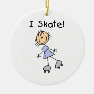 I Skate - Girl Roller Skater Keramik Ornament