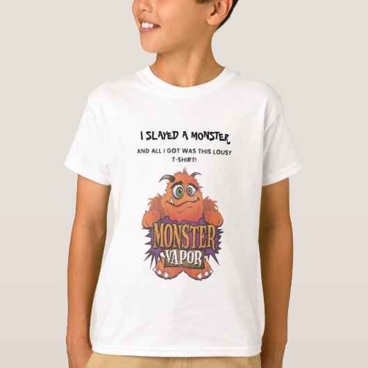 I SLAYED EIN MONSTER UND ALLE, DIE ICH GOT T-Shirt (Vorderseite)