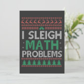 I Sleigh Mathe Problems Funny Ugly Xmas Sweater Einladung (Stehend Vorderseite)