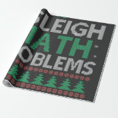 I Sleigh Mathe Problems Funny Ugly Xmas Sweater Geschenkpapier (Ungerollt)