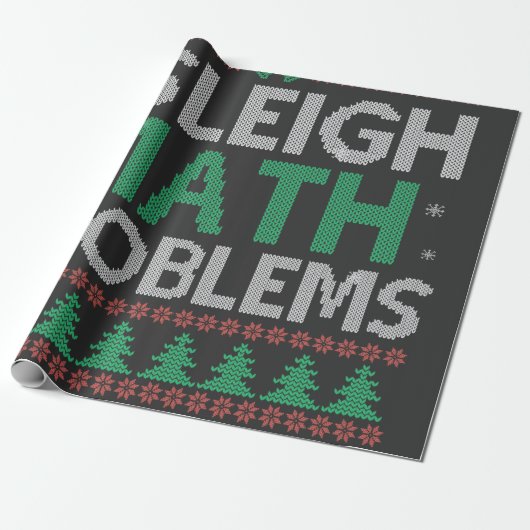 I Sleigh Mathe Problems Funny Ugly Xmas Sweater Geschenkpapier (Ungerollt)
