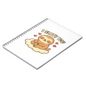 I Sloth You - Cute Kawaii Sloth Love Pun Design Cl Notizblock (Linke Seite)