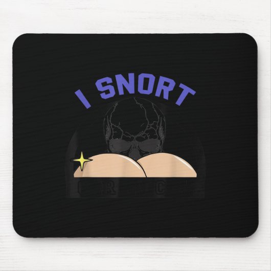 I Snort Crack Skeleton Funny Skull Butt Soky Hallo Mousepad (Vorne)