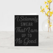 I Solemnly Swear, That I Am Up To No Good, Funny Karte (Gelbe Blume)