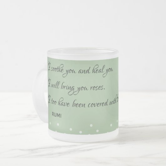 I Soothe and Heal: Rumi-Inspiriert Angebotsdesign Mattglastasse (Vorderseite Links)