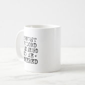I Sought The Lord And He Heard And He Answered, Ch Kaffeetasse (Vorderseite Links)