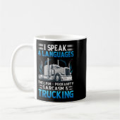 I Speak 4 Languages English Profanity Sarcasm And  Kaffeetasse (Links)