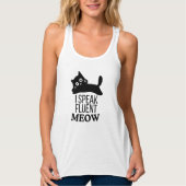 I Speak Fluent Meow Tank Top (Vorderseite)
