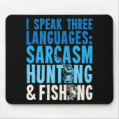 I Speak Three Languages Mousepad (Vorne)
