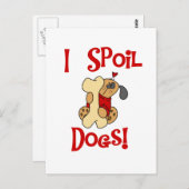 I Spoil Hunde Tshirts und Geschenke Postkarte (Vorne/Hinten)