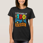 I Stacked Up 100 Days Of School Building Bricks Co T-Shirt (Vorderseite)