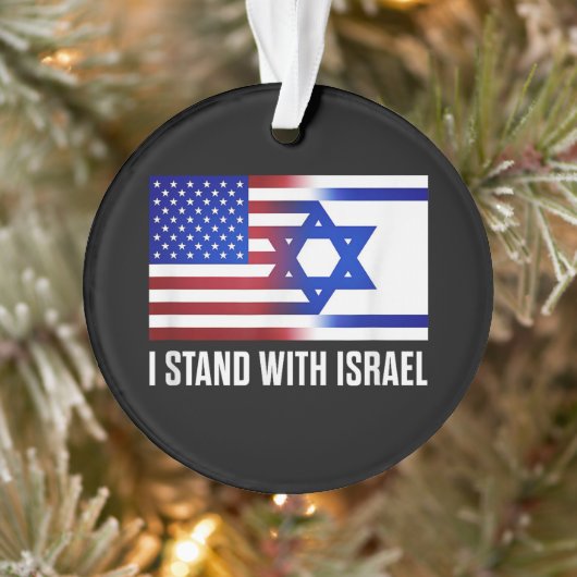 I Stand with Israel Patriotic Ornament (Baum)
