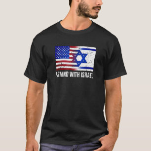 I Stand With Israel Patriotic T Shirt USA and Isra