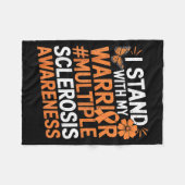 I Stand With My Warrior Multiple Sclerosis Awarene Fleecedecke (Vorderseite (Horizontal))