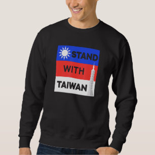 I Stand with Taiwan I Liebe Taiwan Flag Taiwanisch Sweatshirt
