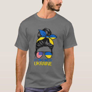 I Stand With Ukraine American USA Messybun With Su T-Shirt