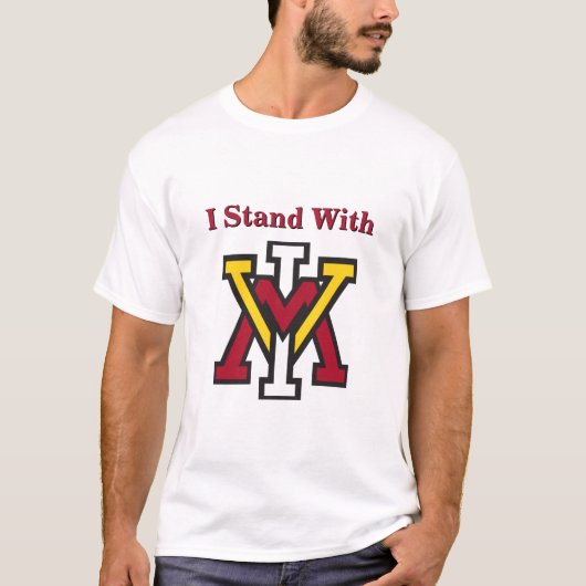 I Stand With VMI  T-Shirt (Vorderseite)