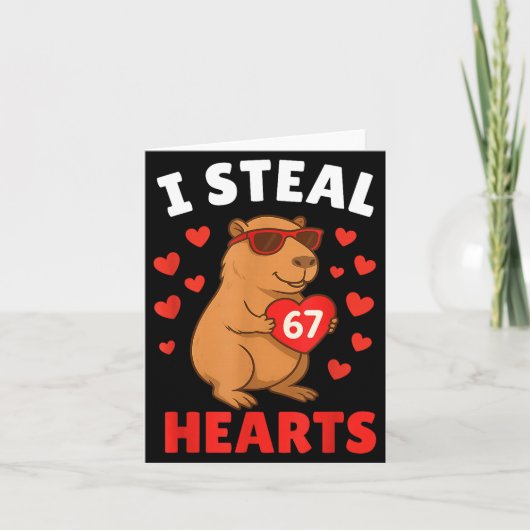 I Steal 67 Hearts Valentine’s Day 67 Meme 6 7 Capy Karte (Vorderseite)