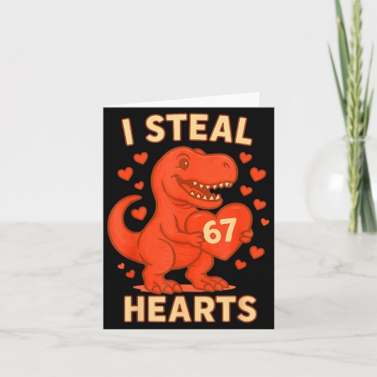 I Steal 67 Hearts Valentine’s Day 67 Meme 6 7  Karte (Vorderseite)