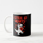 I Steal Hearts 67 Valentine’s Day 6 7 Meme Heart M Kaffeetasse (Links)