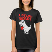 I Steal Hearts Shirt Dinosaur T rex Valentines Day (Vorderseite)