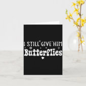 I Still Give Him Butterflies, She Means High Blood Karte (Gelbe Blume)