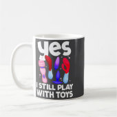 I Still Play With Toys Raunchy Humor Women's Embar Kaffeetasse (Links)