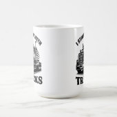 I Still Play With Trucks Kaffeetasse (Mittel)