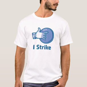 I Strike T-Shirt