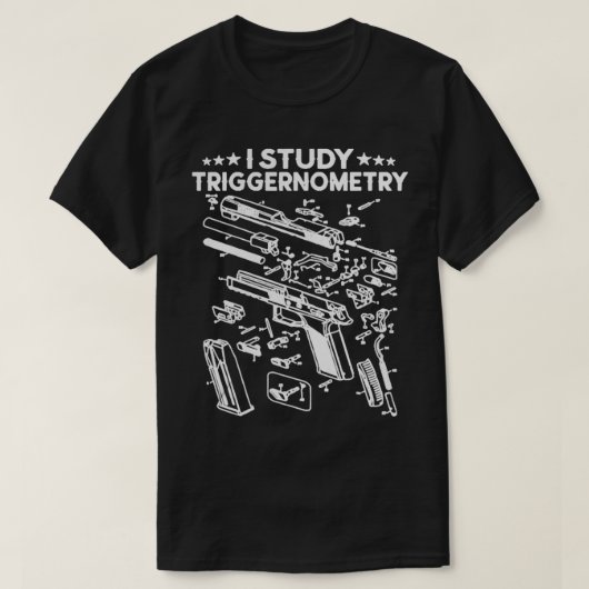 I studie Triggerometrie Gun on Back Funny Veteran T-Shirt (Design vorne)