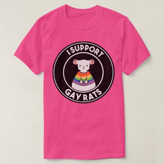 I Support Gay Rats T-Shirt (Design vorne)