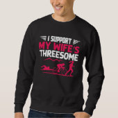 I Support My Wife's Threesome Running Sport Triath Sweatshirt (Vorderseite)
