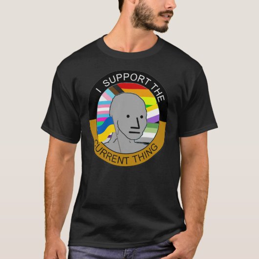 i support the current thing Classic T-Shirt (Vorderseite)