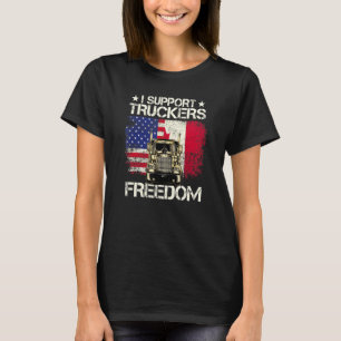 I support Truckers Freedom Convoy 2022 USA Flag T-Shirt