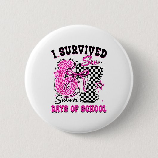 I Surivied 67 Days Of School Funny Meme Teacher St Button (Vorderseite)
