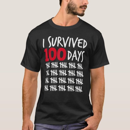 I Survived 100 Days Happy 100th Day Of School Tall T-Shirt (Vorderseite)