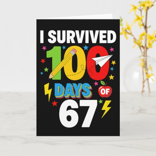 I Survived 100 Days of School Funny Student Karte (Gelbe Blume)