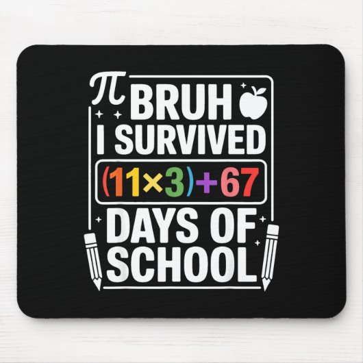 I Survived 100 Days School Bruh Math Equation 100  Mousepad (Vorne)