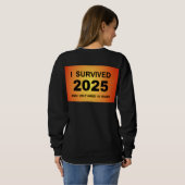 I Survived 2025 Sweatshirt (Schwarz voll)
