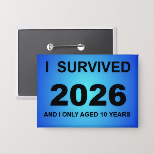 I Survived 2026 Button (Vorderseite/Rückseite)