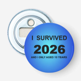 I Survived 2026 Flaschenöffner