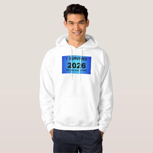 I Survived 2026 Hoodie (Vorne ganz)