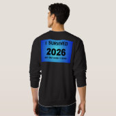 I Survived 2026 Sweatshirt (Schwarz voll)
