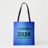 I Survived 2026 Tasche (Vorderseite)