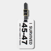 I Survived 45-47 Gepäckanhänger (Vorderseite vertikal)