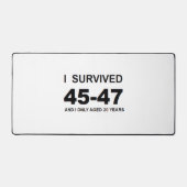 I Survived 45-47  Schreibtischunterlage (Vorderseite)