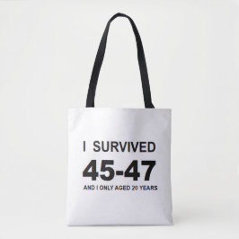 I Survived 45-47 Tasche