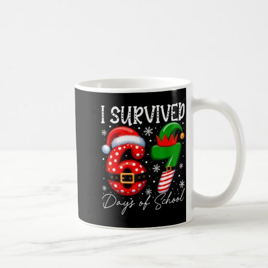 I Survived 67 Day Of School Funny 67 Xmas Santa El Kaffeetasse (Rechts)