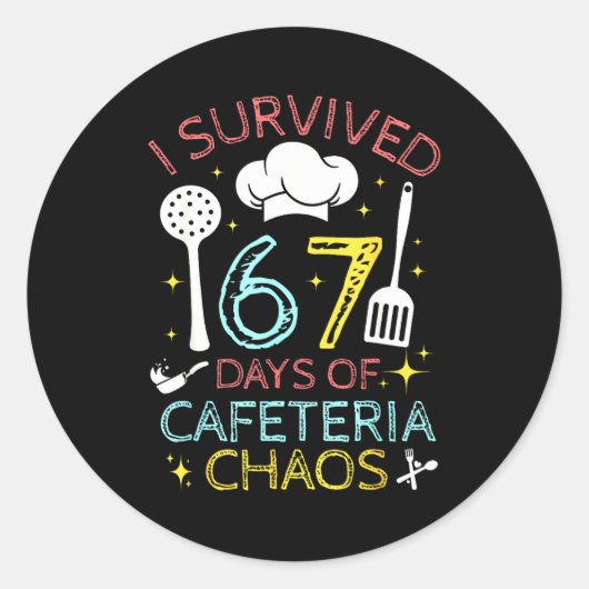 I Survived 67 Days Of Cafeteria Chaos 67 Meme Lunc Runder Aufkleber (Vorderseite)